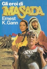 Gli eroi di Masada Edizione Euroclub Italia Gann Ernest K. Narrativa Americana 