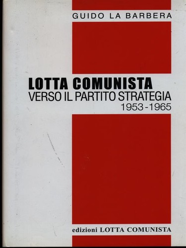 Lotta comunista verso - lotta,
