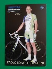 CYCLISME carte cycliste PAOLO LONGO BORGHINI équipe LIQUIGAS Cannondale 2012