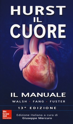 Hurst cuore manuale - cuore., il