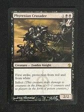 1x MTG Phyrexian Crusader -