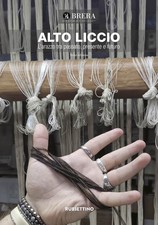 Libro - Alto Liccio. L'arazzo
