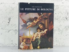 LE PITTURE DI BOLOGNA 1686 Carlo Cesare Malvasia Libro ARTE per la storia Emilia