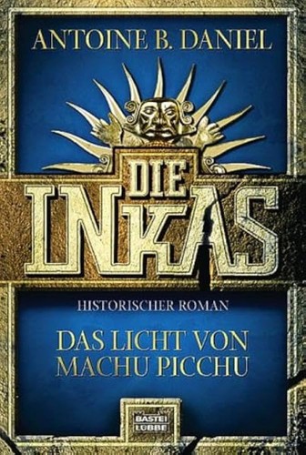 Antoine daniel gli incas - daniel:,