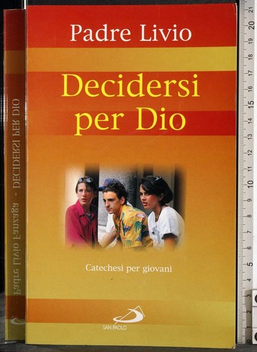 Decidersi per dio - vol, 2