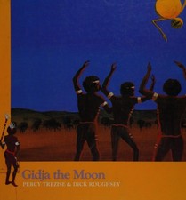 Gidja the Moon (Stories of the