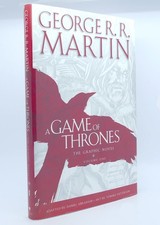 George R. R. Martin A GAME OF THRONES The Graphic Novel: Volume One 1st Edition