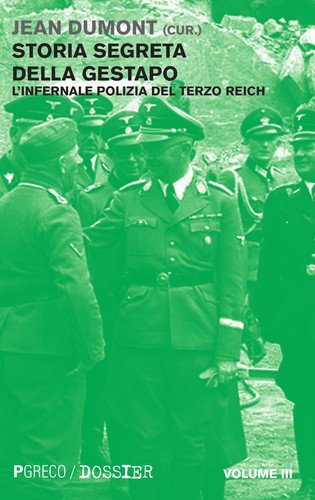 Storia segreta della - , gestapo