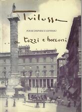 Trilussa..... A TOZZI E