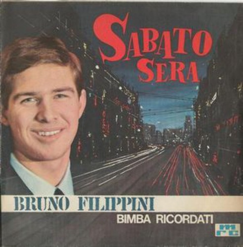 Bruno filippini sabato sera - -,