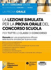 La lezione simulata per la prova orale del concorso scuola per tutte le classi d