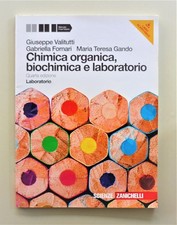 Chimica organica biochimica e laboratorio di Giuseppe Valitutti