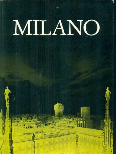Milano industrie - milano, aa.vv.