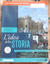 L' IDEA DELLA STORIA VOL. 2 - G. BORGOGNONE - BRUNO MONDADORI