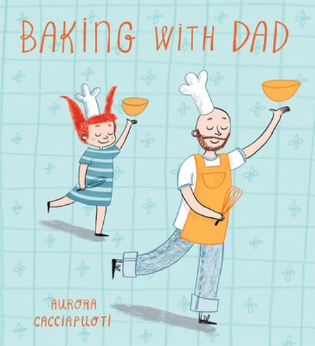 Baking with dad - baking,