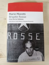 Mario Moretti - BRIGATE ROSSE