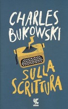 Libri Charles Bukowski - Sulla