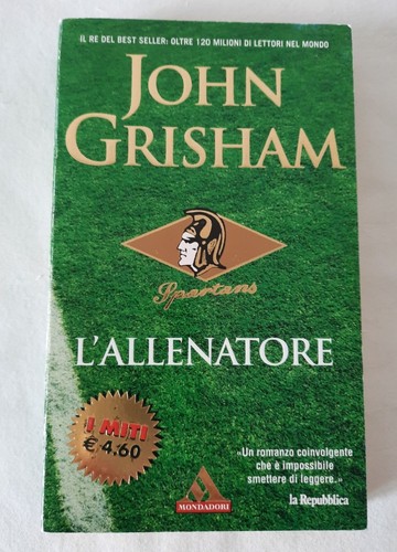 John grisham l allenatore - grisham, l'allenatore