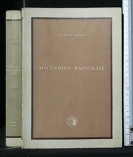 MECCANICA RAZIONALE. Giuseppe Tedone. Veschi.