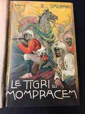 Salgari E. Le Tigri di Mompracem. Milano. Vallardi. 1922.