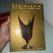 Raffaele De Grada Radiolarie Vita e opere di Vincenzo Jerace Mazzotta 1983