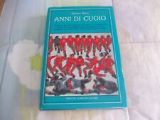 ANNI DI CUOIO di Oliviero Beha (copertina rigida)