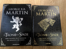 Cronache del Ghiaccio e del Fuoco - Libro Primo e Secondo George R.R. Martin
