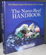 The Nano-Reef Handbook by Brightwell, Chris R. Hardback Book The Cheap Fast Free