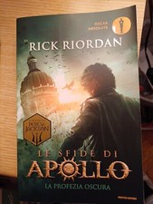 Rick Riordan Le Sfide Di Apollo 2 La Profezia Oscura Mondadori 2018
