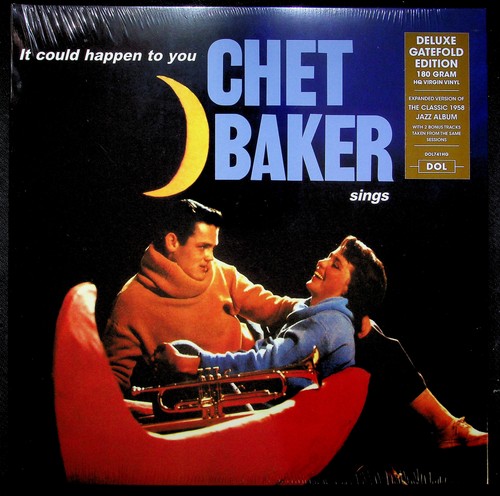 Chet baker could happen to - it,