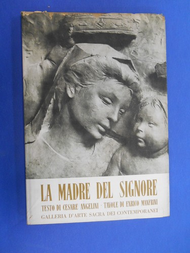 Madre del signore angelini - madre,