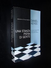 DANIEL KEYES – UNA STANZA PIENA DI GENTE - ED. NORD 2017