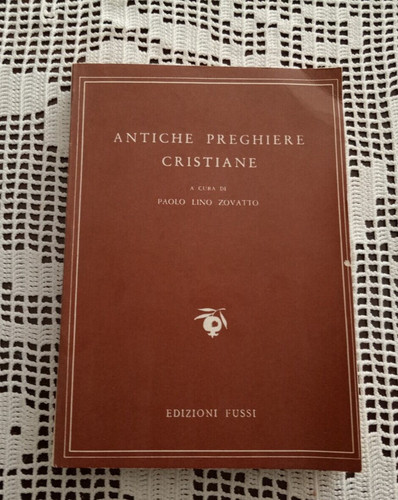 Antiche preghiere cristiane - preghiere,