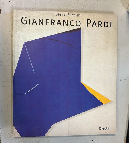 Gianfranco pardi opere recenti - gianfranco,