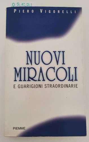 Piero vigorelli nuovi miracoli - piero,