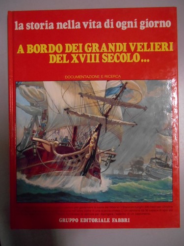 Bordo dei grandi velieri - a,