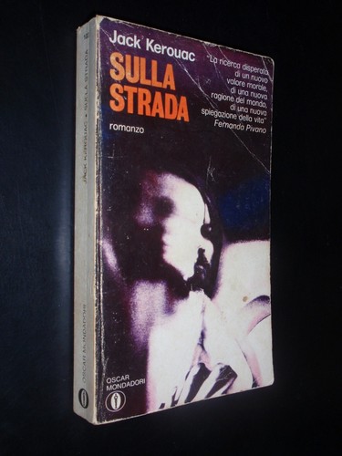 Jack kerouac sulla strada - kerouac,