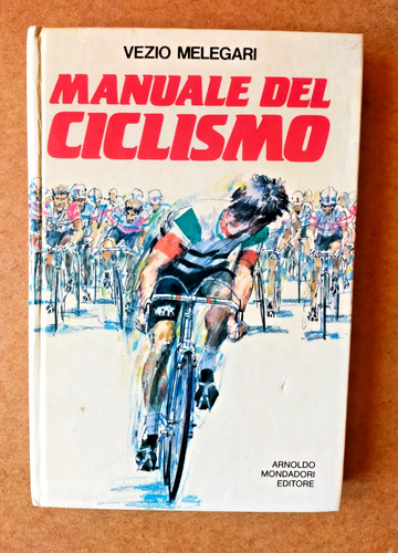 Manuale del ciclismo - manuale,