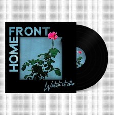 Home Front Watch It Die (Vinyl