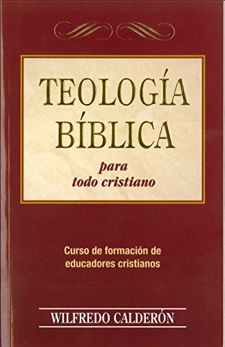 Teologia biblica para todo - teologia,