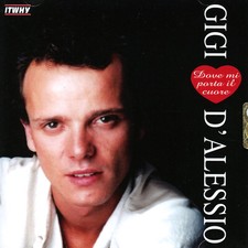 Gigi D'Alessio - Dove Mi Porta