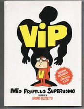 Vip - Mio fratello superuomo -