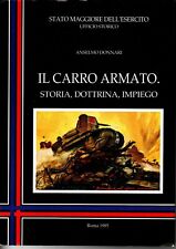 Il carro armato UFFICIO STORICO ESERCITO ITALIANO STORIA MILITARE