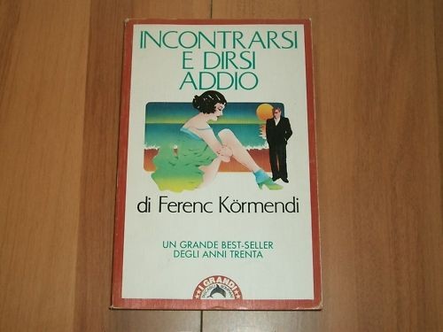 Kormendi incontrarsi dirsi - f.kormendi-incontrarsi, e