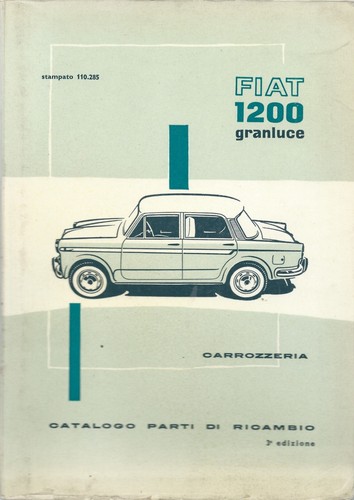 Fiat 1200 granluce catalogo - granluce,