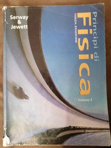 Principi fisica serway - serway, &