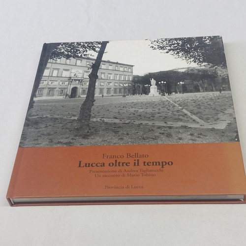 Lucca oltre - (franco,