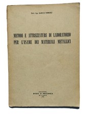 METODI E ATTREZZATURE DI LABORATORIO PER L'ESAME DEI MATERIALI METALLICI Libro