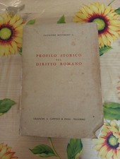 Profilo Storico Del Diritto Romano - Salvatore Riccabono Jr.- Ed. Cappugi   1955