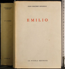 EMILIO. GIAN GIACOMO ROUSSEAU. LA SCUOLA.
